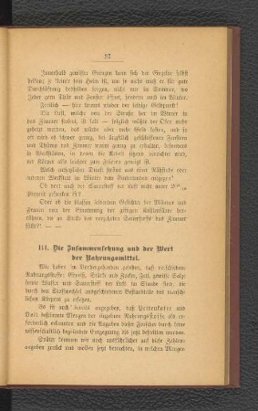 III. Die Zusammensetzung und der Wert der Nahrungsmittel.