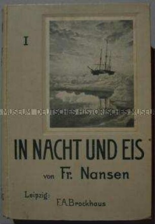 Bericht über die nordpolare Nansen-Expedition 1893-1896, Bd. 1