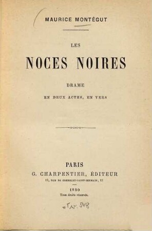 Les noces noires : Drame en deux actes, en vers