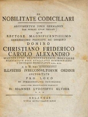 De nobilitate codicillari Argumentum iuris germanici tam publici quam privati ...