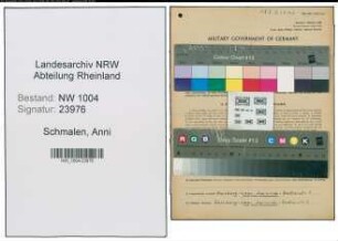 Entnazifizierung Anni Schmalen , geb. 15.03.1917 (Schneiderin)