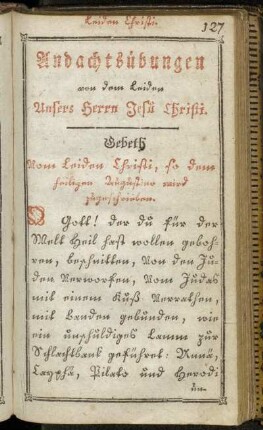 Andachtsübungen von dem Leiden Unsers Herrn Jesu Christi.