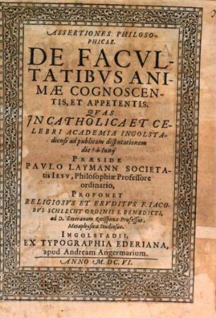 Assertiones philos. de facultatibus animae cognoscentis et appetentis