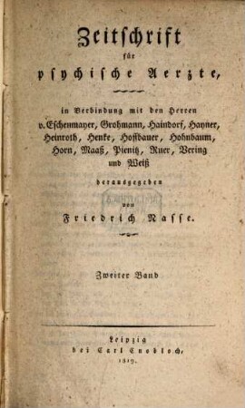 Zeitschrift für psychische Ärzte : mit besonderer Berücksichtigung des Magnetismus, 2. 1819