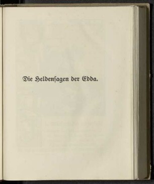 Die Heldensagen der Edda.