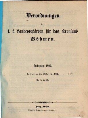 Verordnungen der k. k. Landesbehörden für das Kronland Böhmen. 1862, 1862