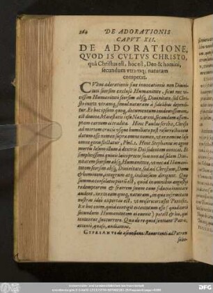 Caput XII. De Adoratione, Quod Is Cultus Christo, quâ Christus est, hoc est, Deo & homini, secundum utramq[ue]; naturam competat.