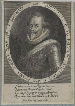 Bildnis des Christianvs II. Anhaltinvs, Fürst von Anhalt-Bernburg