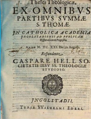 Theses Theologicae, Ex Omnibvs Partibvs Svmmae S. Thomae