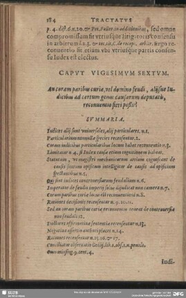 Caput Vigesimum Sextum. An coram paribus curiae, vel domino feudi, alis[q]ue Iudicibus ad certum genus causarum deputatis, reconventio fieri poßit?