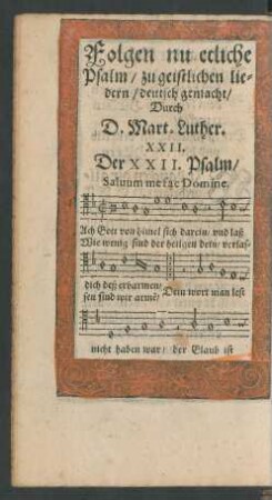 Folgen nu etliche Psalm/ zu geistlichen liedern ...
