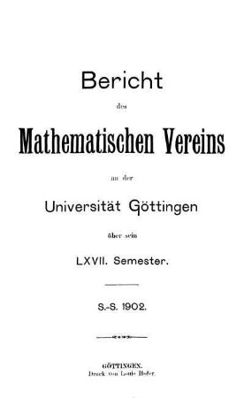 67.1902: Bericht des Mathematischen Vereins an der Universität Göttingen