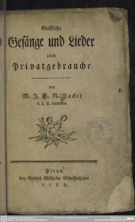 Geistliche Gesänge und Lieder zum Privatgebrauche