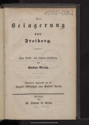 Die Belagerung von Freiberg : eine Volks- und Jugend-Erzählung