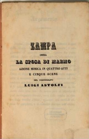 Zampa ossia La sposa di marmo : azione mimica in quattro atti e cinque scene
