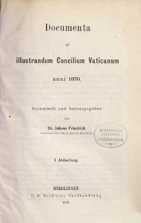 Documenta ad illustrandum Concilium Vaticanum anni 1870, 1