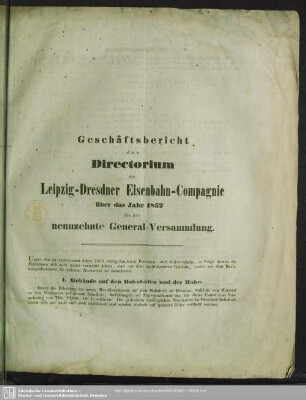 19.1852: Geschäftsbericht des Directorium der Leipzig-Dresdner Eisenbahn-Compagnie : über das Jahr ...