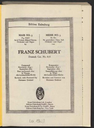 Mass no. 5 A♭ major for 4 voices, mixed chorus, orchestra and organ : Deutsch Cat. no. 678