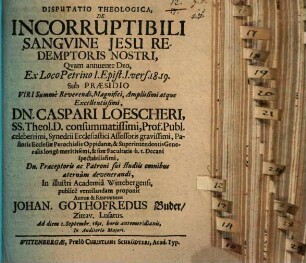 Disp. ... de incorruptibili sanguine Jesu Redemptoris Nostri