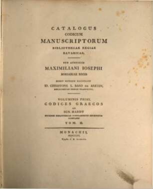Catalogus codicum manuscriptorum Graecorum Bibliothecae Regiae Bavaricae, 2. Cod. CVI - CCXXXIII cont.