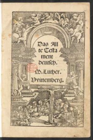 Das All||te Testa||ment || deutsch.|| M. Luther.||