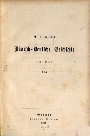 Ein Stück Dänisch-Deutsche Geschichte im Mai 1855