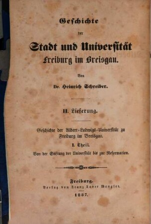 Geschichte der Albert-Ludwigs-Universität zu Freiburg im Breisgau. 1