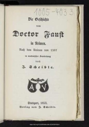 Die Geschichte vom Doctor Faust in Reimen : nach dem Unicum von 1587