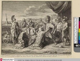 [Coriolan cédant aux supplications de sa mére et de sa femme]