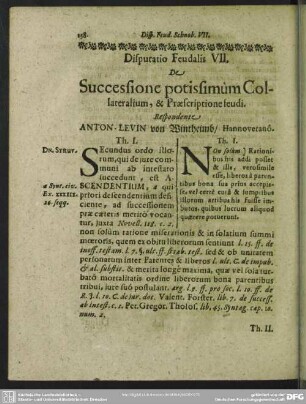 Disputatio Feudalis VII. De Successione potissimum Collateralium, & Praescriptione feudi. Respondente Anton-Levin von Winterheimb, Hannoverano