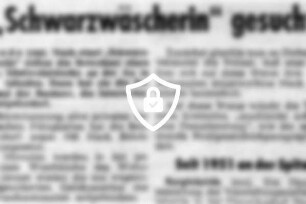 "Schwarzwäscherin" gesucht