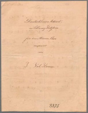 Deutschlands Antwort an Schleswig-Holstein, Coro maschile - BSB Mus.Schott.Ha 9269-2