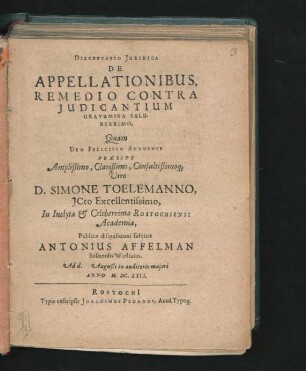 Disceptatio Iuridica De Appellationibus, Remedio Contra Iudicantium Gravamina Saluberrimo