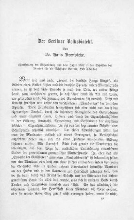 Der Berliner Volksdialekt : (Fortsetzung der Abhandlung aus dem Jahre 1892 in den Schriften des Vereins für die Geschichte Berlins, Heft XXIX)
