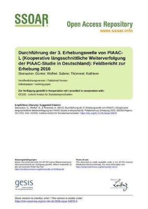 Durchführung der 3. Erhebungswelle von PIAAC-L (Kooperative längsschnittliche Weiterverfolgung der PIAAC-Studie in Deutschland): Feldbericht zur Erhebung 2016