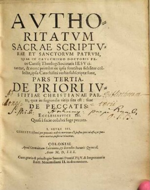 Avthoritatvm Sacrae Scriptvrae Et Sanctorvm Patrvm, 3. De Priori Iustitiae Christianae Parte, quae in fugiendis vitijs sita est, sive De Peccatis