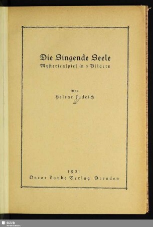 Die singende Seele : Mysterienspiel in 5 Bildern