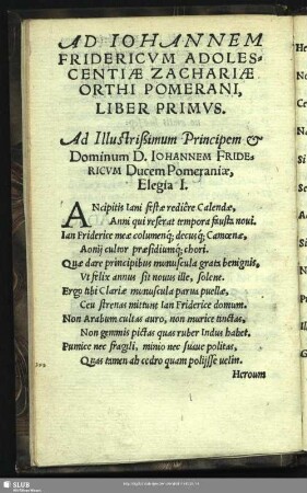 Ad Illustrißimum Principem & Dominum D. Iohannem Fridericum Ducem Pomeraniae Elegia I.