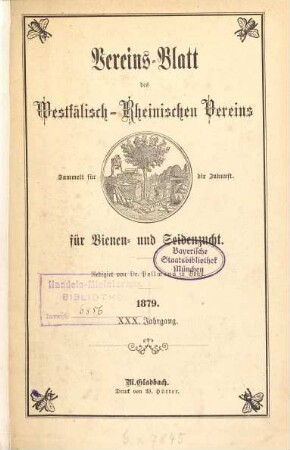 Vereins-Blatt des Westfälisch-Rheinischen Vereins für Bienen- und Seidenzucht. 30. 1879
