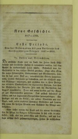 Erste Periode. Von der Reformation bis zum Ausbruche des dreißigjährigen Krieges. 1517 - 1618