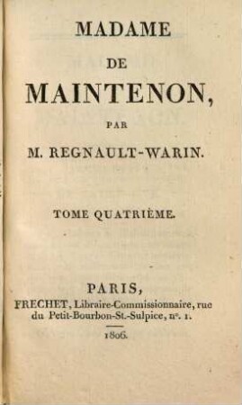 Madame de Maintenon, 4