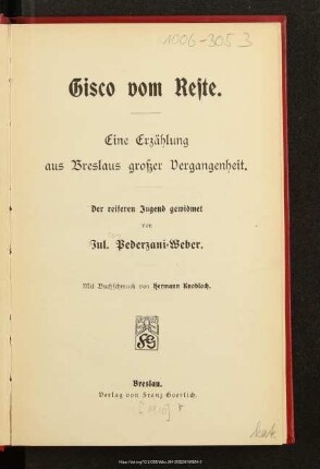 Gisco vom Reste : eine Erzählung aus Breslaus großer Vergangenheit