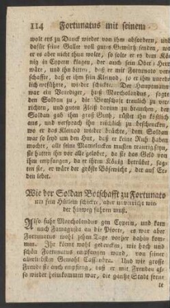 Wie der Soldan Botschafft zu Fortunato um sein Hütlein schickte ...