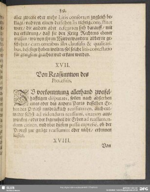 XVII. Von Reassumtion des Processus
