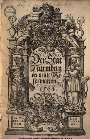 Der Stat Nürmberg verneute Reformation. 1564