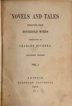 Novels and tales : reprinted from Household Words, 1. An ordeal [u.a.]