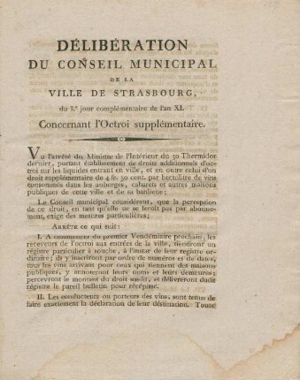 Déliberation du conseil municipal de la ville de Strasbourg, du 3.e jour complémentaire de l'an XI. Concernant l'octroi supplémentaire.
