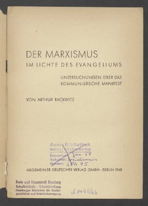 Der Marxismus im Lichte des Evangeliums : Untersuchungen über das Kommunistische Manifest
