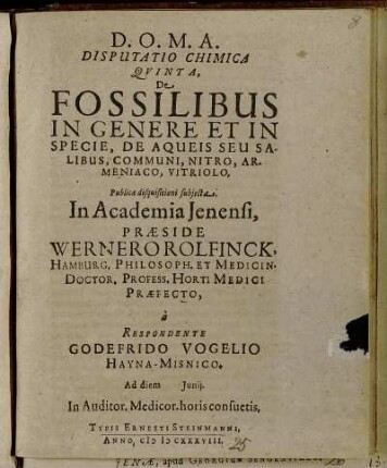 Disputatio Chimica Quinta, De Fossilibus In Genere Et In Specie, De Aqueis Seu Salibus, Communi, Nitro, Armeniaco, Vitriolo