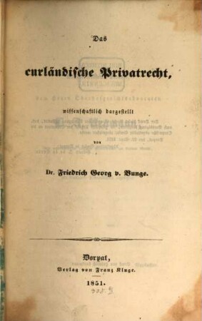 Das curländische Privatrecht, wissenschaftlich dargestellt